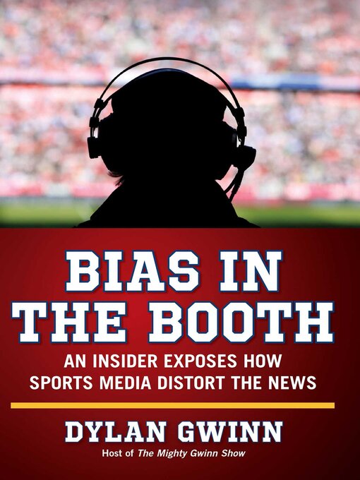 Title details for Bias in the Booth by Dylan Gwinn - Available